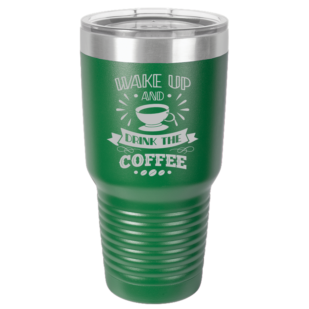 Insulated Tumbler, Insulated Tumbler with Lid, Stainless Steel Tumbler, Thermal Tumbler, Stainless Steel Cups, Wake up - Mug Project