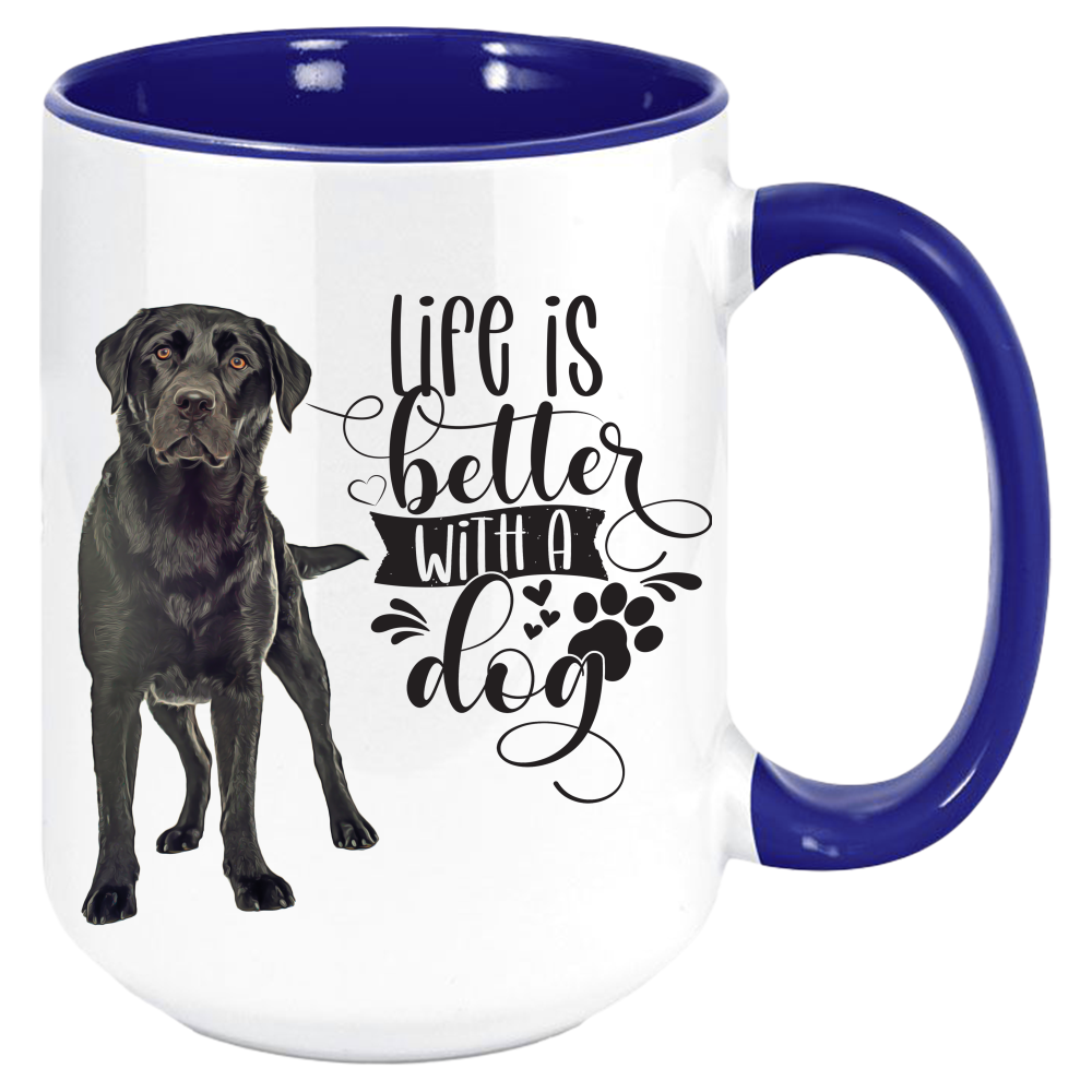 Coffee Mug, Printed Mug, Coffee Cup, Tea Mug, Graphic Mug, Life Is better Black Lab - Mug Project