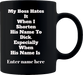 Custom Boss Mug, Coffee Mug, Printed Mug, Coffee Cup, Tea Mug, Graphic Mug - Mug Project
