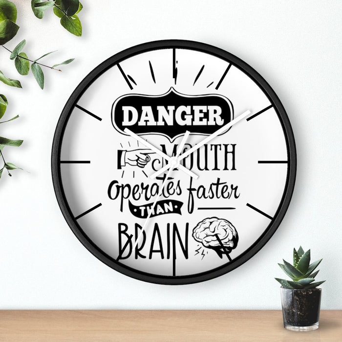Wall clock, Silent Clock, Home Decor Clock, Danger Mouth operates faster than brain - Mug Project