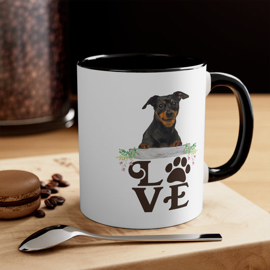 LOVE my Minpin Accent Mugs 11oz/15oz