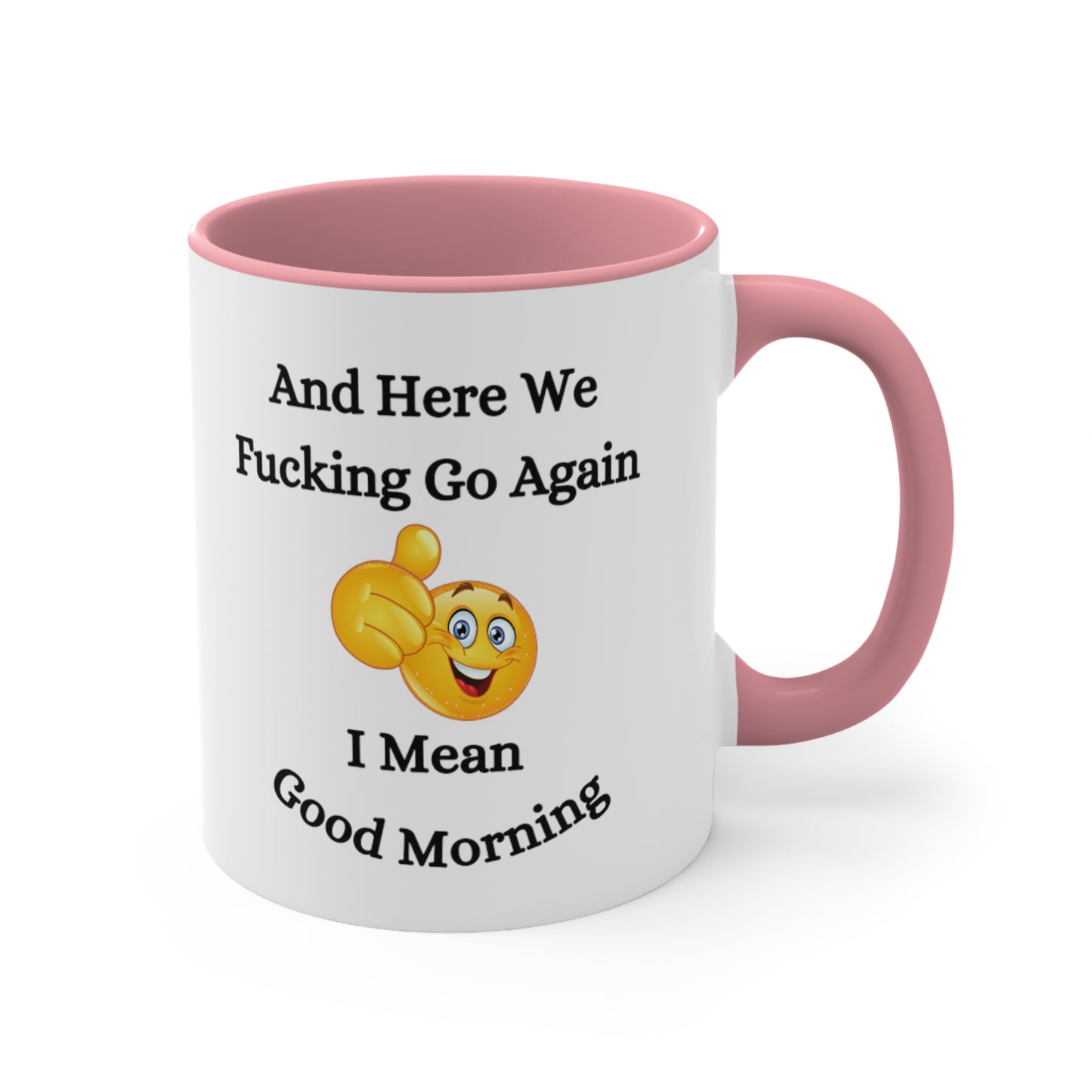 Good Morning Sunshine Accent Coffee Mug, 11oz Colored handle and Inside