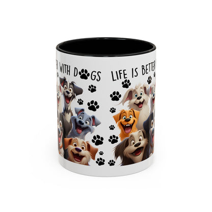 Dog Lover Ceramic Coffee Mug - Life is Better with Dogs - Cute Pet Gift - Puppy Mom Dad Present - Funny Animal Owner Cup - Doggie Lover Mug Accent Coffee Mug, 11oz