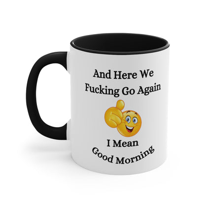 Good Morning Sunshine Accent Coffee Mug, 11oz Colored handle and Inside