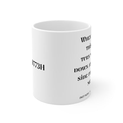 Wait until mug is empty Mug 11oz Funny Gag Mug