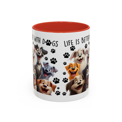 Dog Lover Ceramic Coffee Mug - Life is Better with Dogs - Cute Pet Gift - Puppy Mom Dad Present - Funny Animal Owner Cup - Doggie Lover Mug Accent Coffee Mug, 11oz