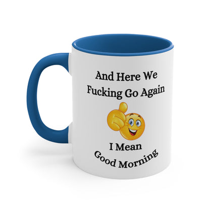 Good Morning Sunshine Accent Coffee Mug, 11oz Colored handle and Inside
