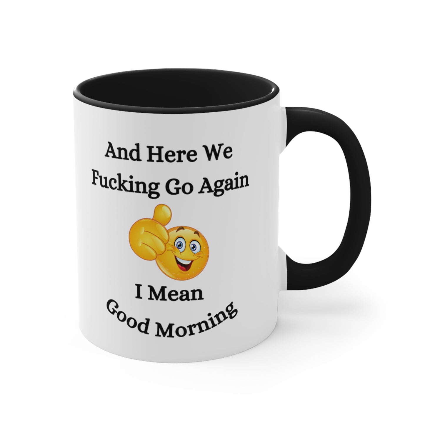 Good Morning Sunshine Accent Coffee Mug, 11oz Colored handle and Inside