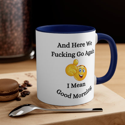 Good Morning Sunshine Accent Coffee Mug, 11oz Colored handle and Inside