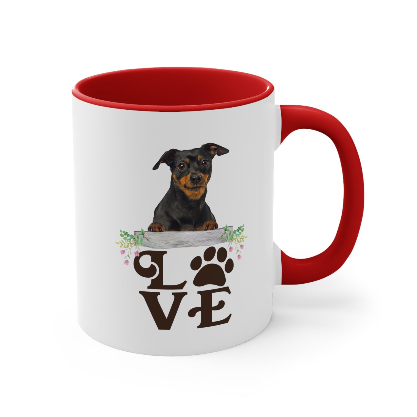 LOVE my Minpin Accent Mugs 11oz/15oz