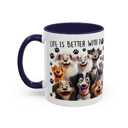 Dog Lover Ceramic Coffee Mug - Life is Better with Dogs - Cute Pet Gift - Puppy Mom Dad Present - Funny Animal Owner Cup - Doggie Lover Mug Accent Coffee Mug, 11oz