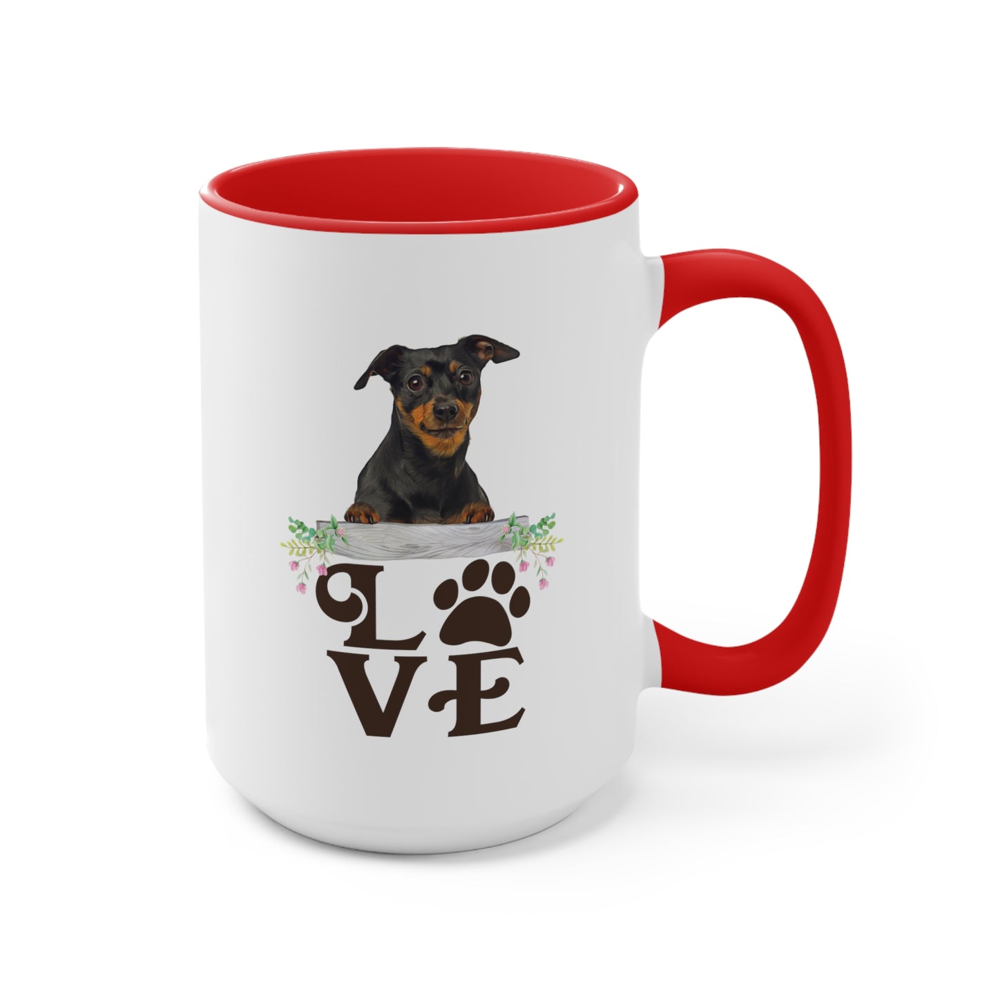 LOVE my Minpin Accent Mugs 11oz/15oz