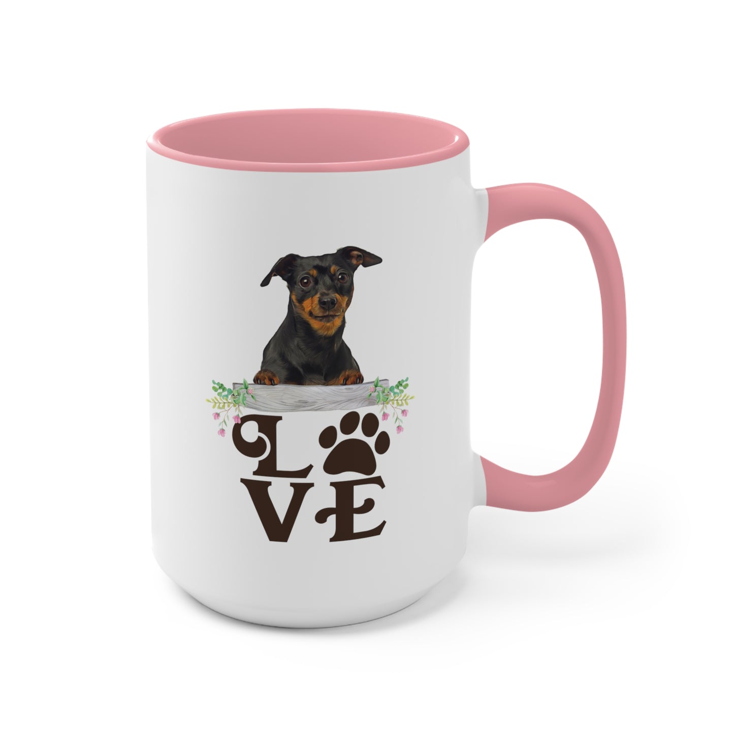 LOVE my Minpin Accent Mugs 11oz/15oz