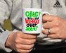 Ceramic White Coffee Mug OMG Holiday Mug Best Christmas Mug - Mug Project