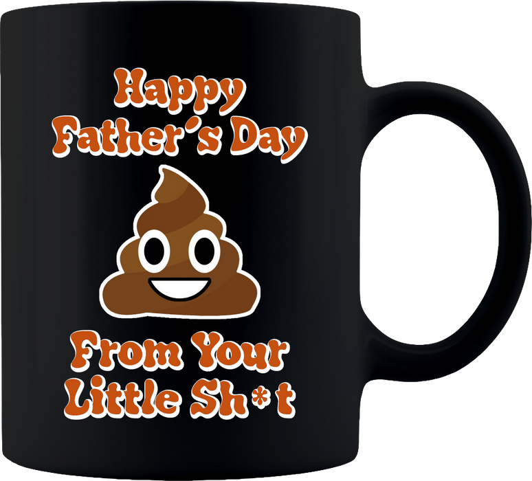 Your Little Shit | Black Coffee Mug | Ceramic Coffee Mug | Gift for Dad - Mug Project
