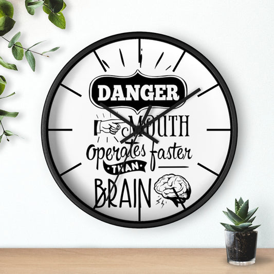 Wall clock, Silent Clock, Home Decor Clock, Danger Mouth operates faster than brain - Mug Project