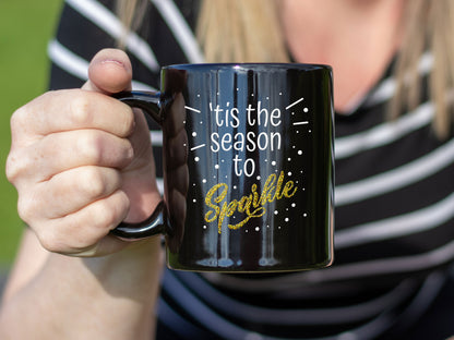 Ceramic Black Coffee Mug Season to Sparkle Holiday Mug Christmas Mug - Mug Project