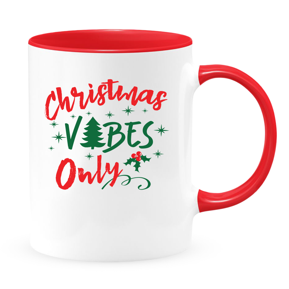 Ceramic White Coffee Mug Vibes Only Holiday Mug Best Christmas Mug - Mug Project