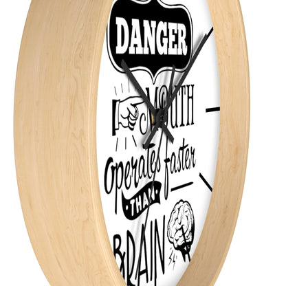 Wall clock, Silent Clock, Home Decor Clock, Danger Mouth operates faster than brain - Mug Project