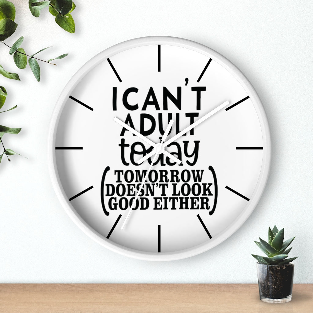 Wall clock, Silent Clock, Home Decor Clock, I Can't Adult Today - Mug Project