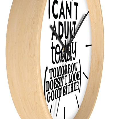 Wall clock, Silent Clock, Home Decor Clock, I Can't Adult Today - Mug Project