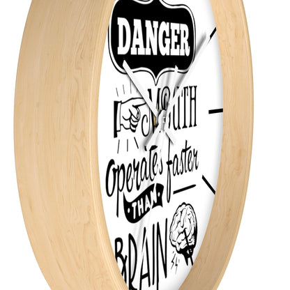 Wall clock, Silent Clock, Home Decor Clock, Danger Mouth operates faster than brain - Mug Project