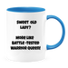 Coffee Mug, Printed Mug, Coffee Cup, Tea Mug, Graphic Mug, Sweet old Lady? - Mug Project
