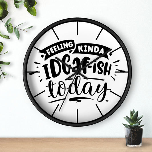 Wall clock, Home Decor Clock, Silent clock, Feeling kinda IDGAF ish - Mug Project