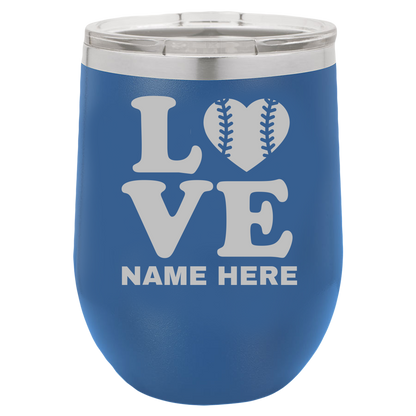 Love Baseball - Wine Laser Etched Tumbler - Mug Project