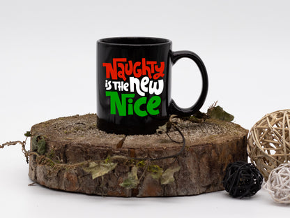 Ceramic Coffee Mug Naughty is New Nice Holiday Mug Best Christmas Mug - Mug Project