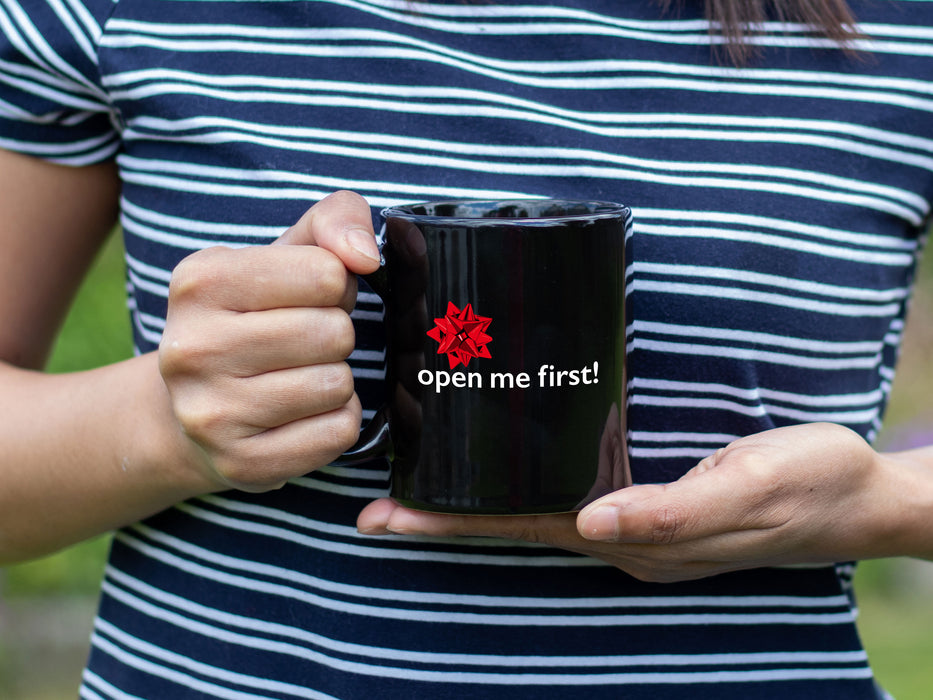 Open Me First Black Coffee Mug - Mug Project