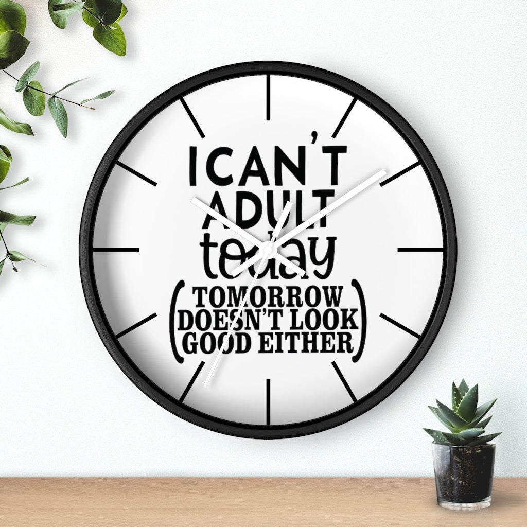 Wall clock, Silent Clock, Home Decor Clock, I Can't Adult Today - Mug Project