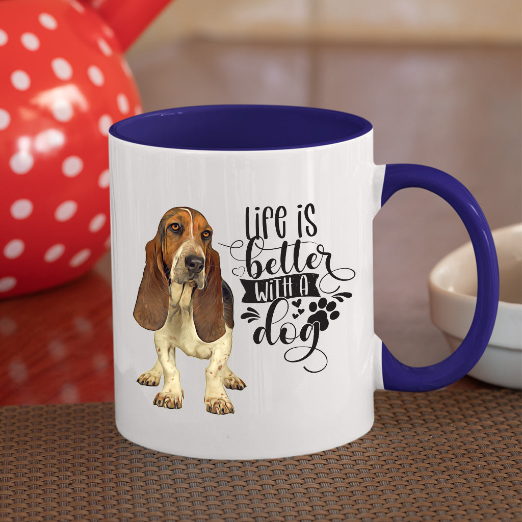 Life Is Better Basset Hound Coffee Mug Colored Inside and Handle - Mug Project | Funny Coffee Mugs, Unique Wine Tumblers & Gifts