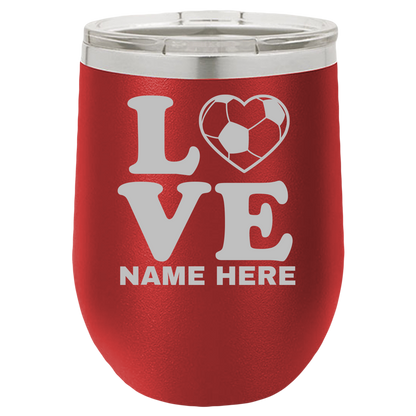 Love Soccer Football - Wine Laser Etched Tumbler - Mug Project