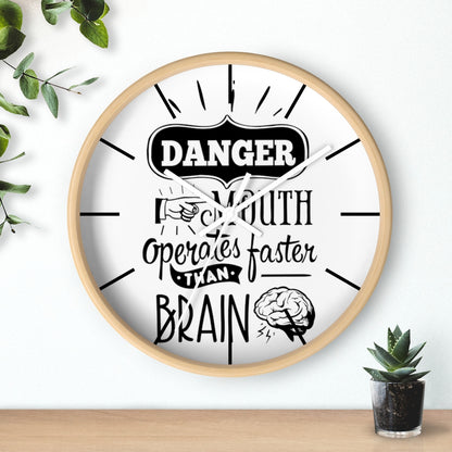 Wall clock, Silent Clock, Home Decor Clock, Danger Mouth operates faster than brain - Mug Project