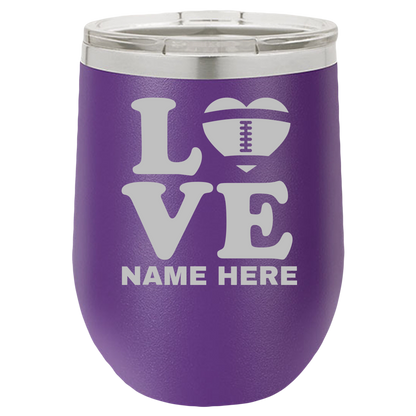 Love American Football - Wine Laser Etched Tumbler - Mug Project