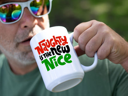 Naughty Is The New Nice White Coffee Mug - Mug Project | Funny Coffee Mugs, Unique Wine Tumblers & Gifts