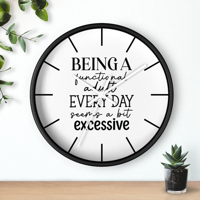 Wall clock, Home Decor Clock, Silent Clock, Being a Functional Adult - Mug Project