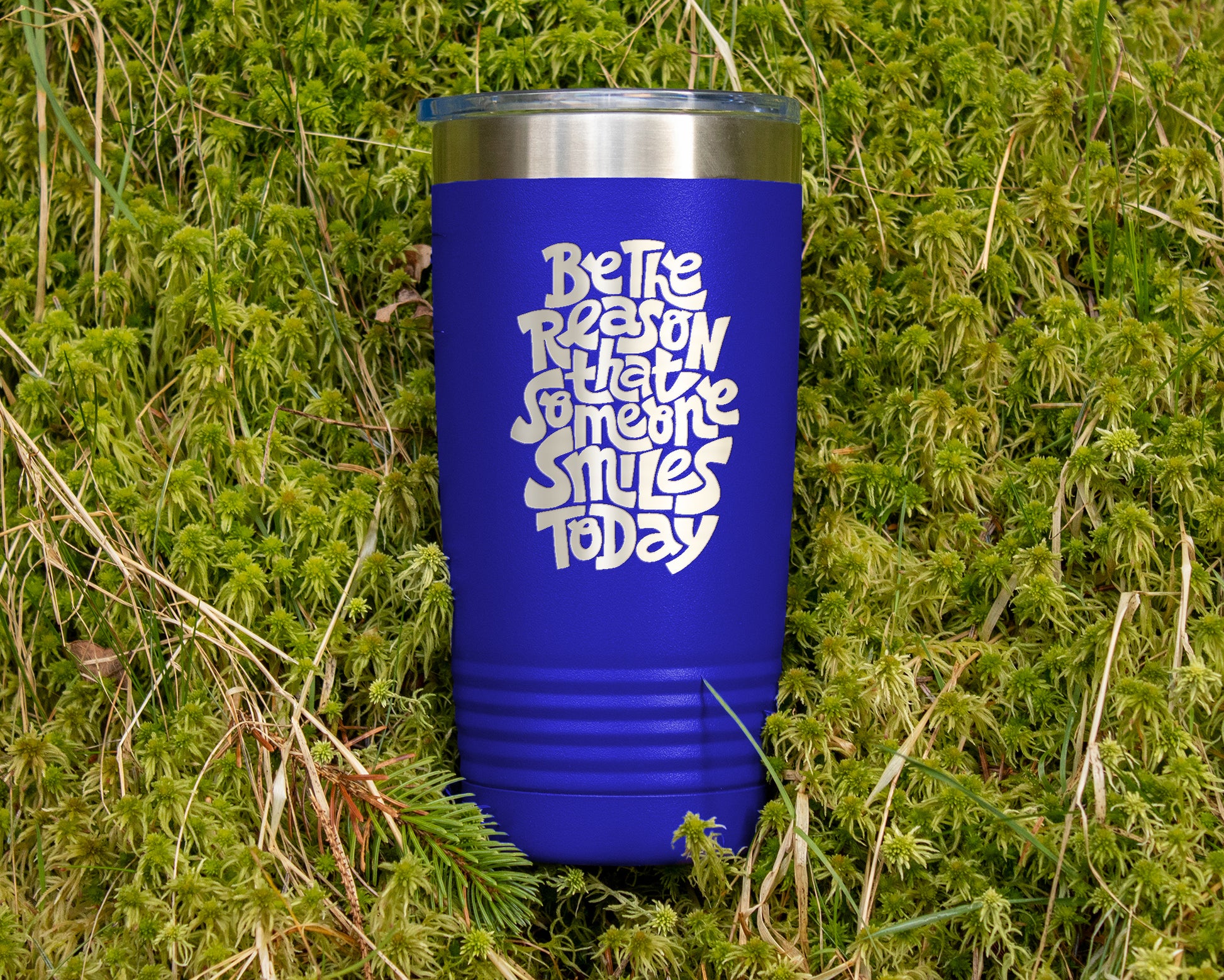 Be The Reason - 20oz Laser Etched Tumbler - Mug Project | Funny Coffee Mugs, Unique Wine Tumblers & Gifts