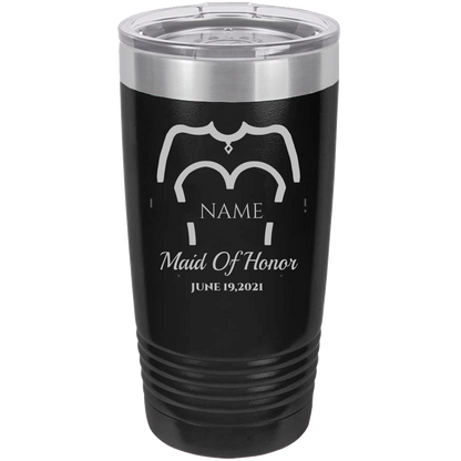 Wedding  Bridesmaid - 20oz Laser Etched Tumbler - Mug Project