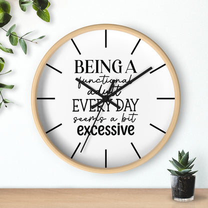 Wall clock, Home Decor Clock, Silent Clock, Being a Functional Adult - Mug Project