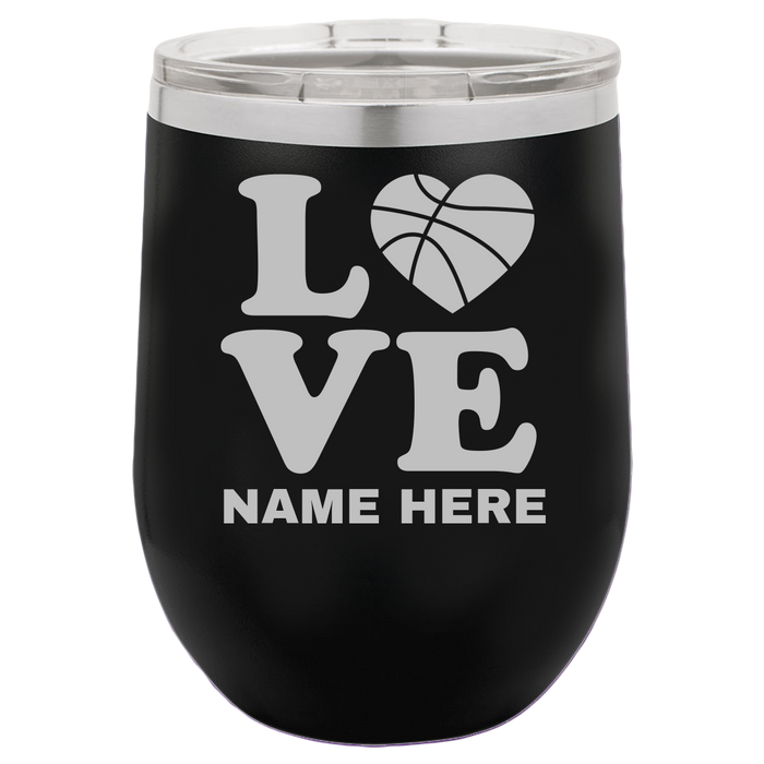 Love Basketball - Wine Laser Etched Tumbler - Mug Project