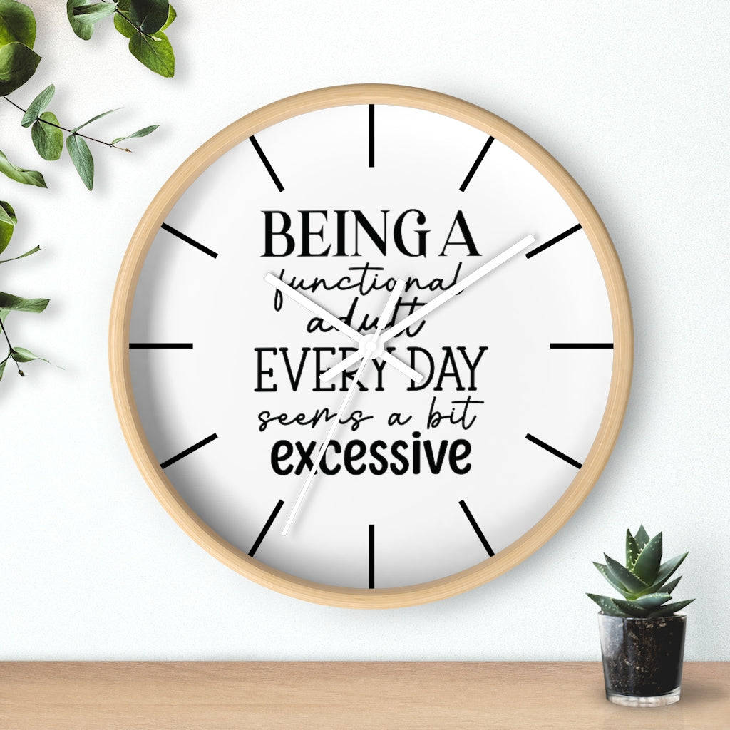 Wall clock, Home Decor Clock, Silent Clock, Being a Functional Adult - Mug Project