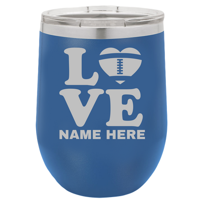 Love American Football - Wine Laser Etched Tumbler - Mug Project