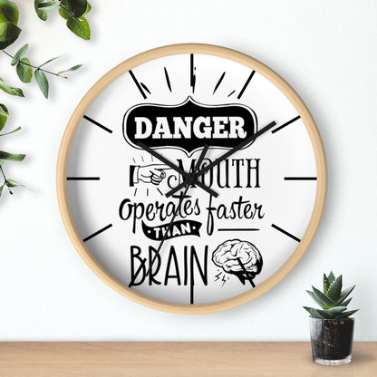 Wall clock, Silent Clock, Home Decor Clock, Danger Mouth operates faster than brain - Mug Project