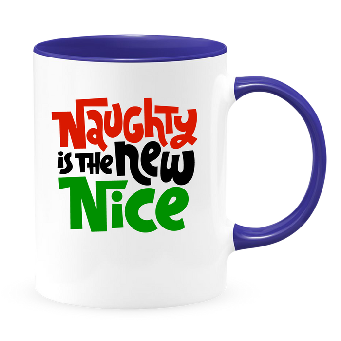 Naughty Is The New Nice White Coffee Mug With Colored Inside & Handle - Mug Project