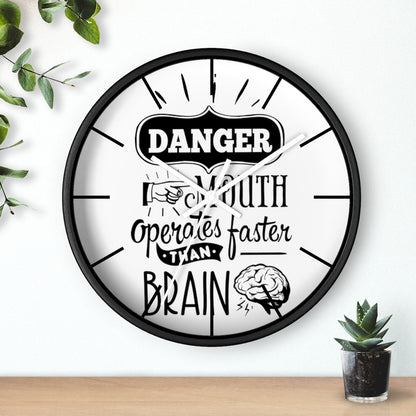 Wall clock, Silent Clock, Home Decor Clock, Danger Mouth operates faster than brain - Mug Project