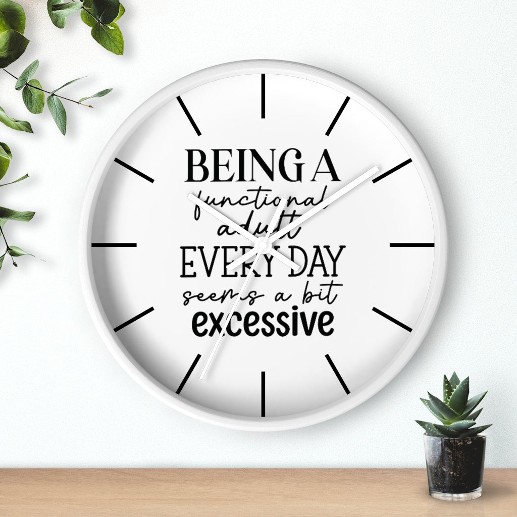 Wall clock, Home Decor Clock, Silent Clock, Being a Functional Adult - Mug Project