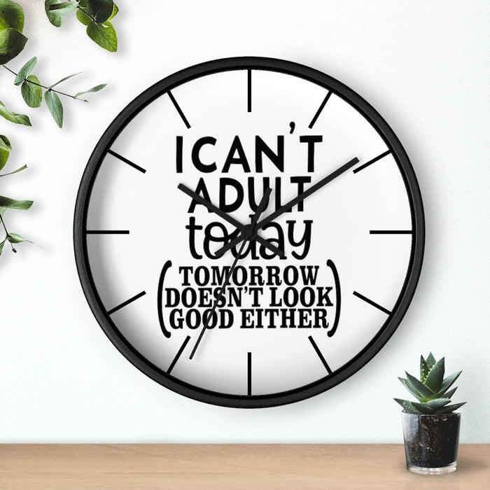 Wall clock, Silent Clock, Home Decor Clock, I Can't Adult Today - Mug Project