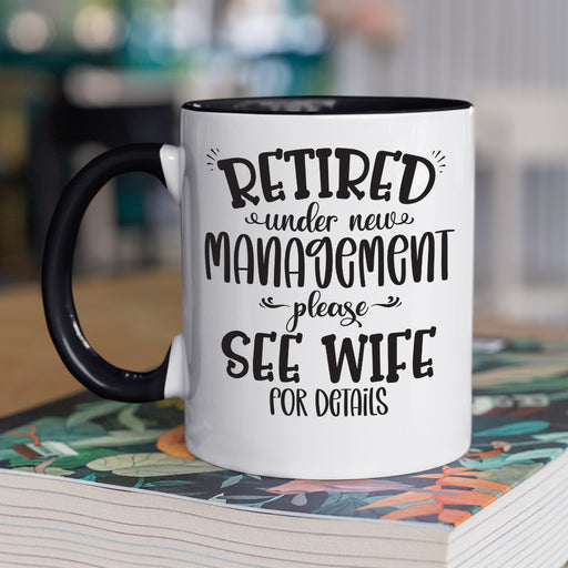 Retired Coffee Mug, White with Colored Inside and Handle - Mug Project | Funny Coffee Mugs, Unique Wine Tumblers & Gifts